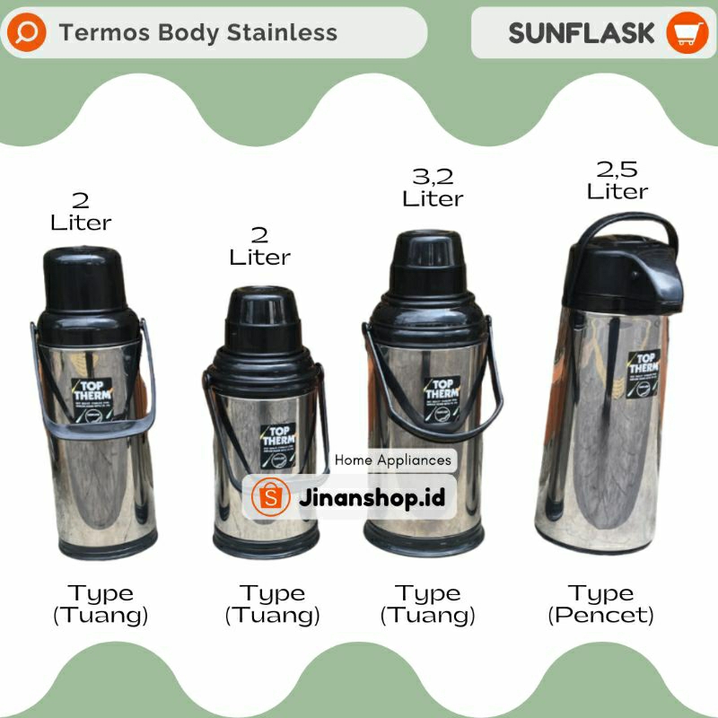 Termos Air Panas Body Stainless 2 Liter, 2,5 Liter, 3,2 Liter - Sunflask / Termos Pencet / Termos St