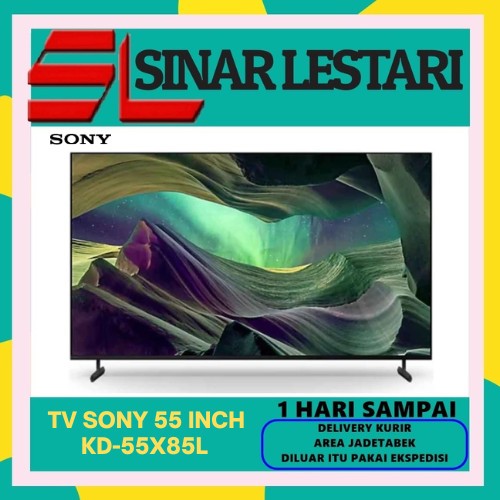TV SONY KD-55X85L GOOGLE TV 55 INCH UHD 4K WITH FULL ARRAY LED /55X85K