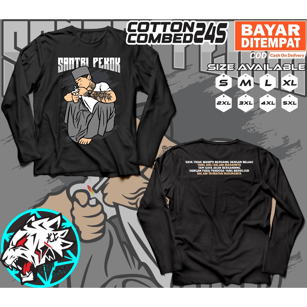 Kaos Lengan Panjang Santri Pekok Pendosa Yang Bertaubat / Kaos Kata Kata / Kaos Distro Premium / Kao