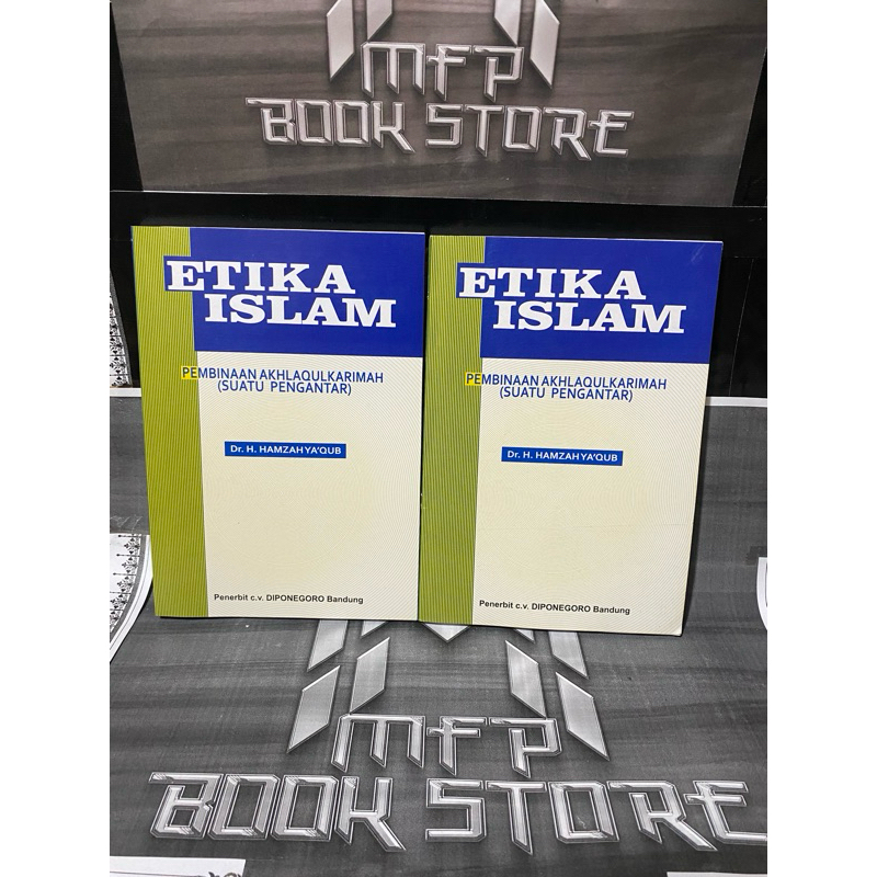 buku etika islam pembinaan akhlaqulkarimah aklaqulkarimah suatu pengantar HAMZAH