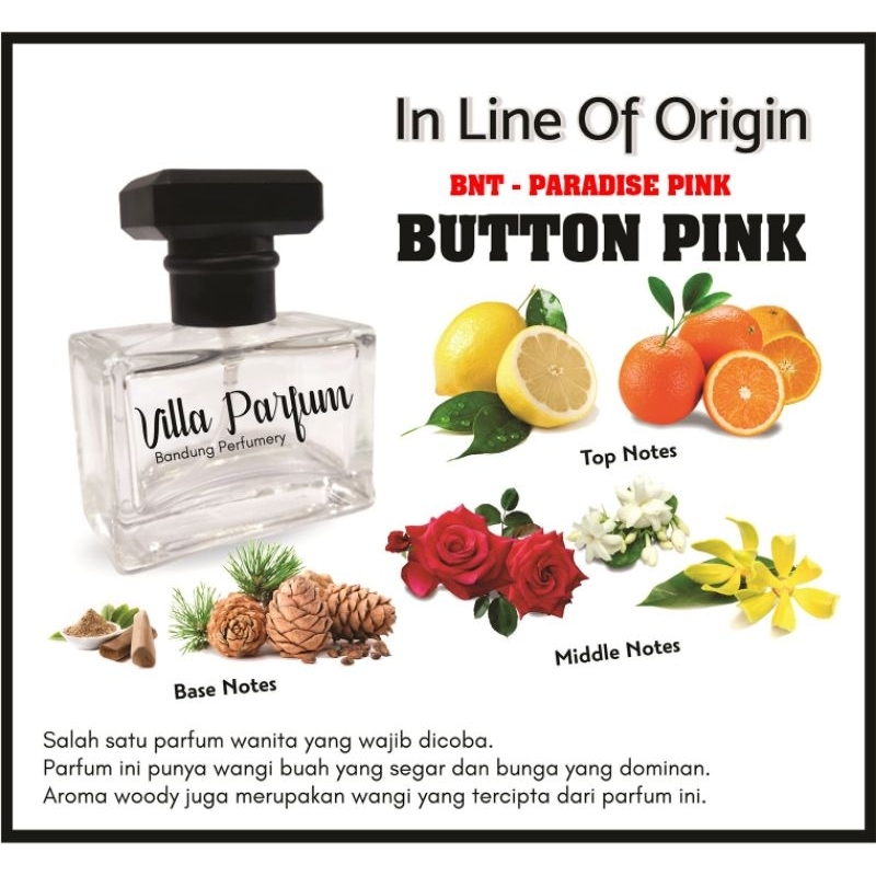 Parfum BNT Paradise PINK - (BUTTON PINK)villaparfum
