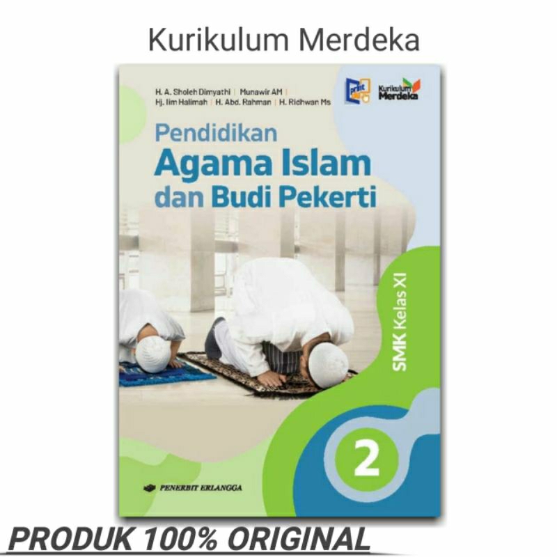 Pendidikan Agama Islam Kelas 11 SMK Kurikulum Merdeka Erlangga Original