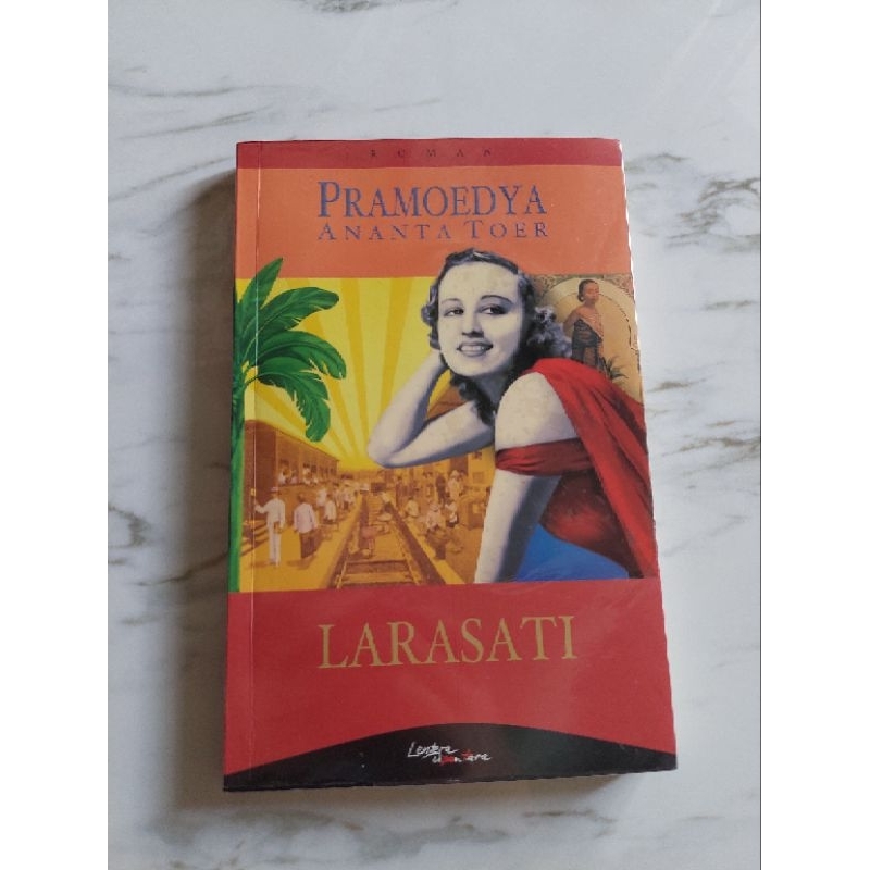 Larasati - Pramoedya Ananta Toer [preloved]