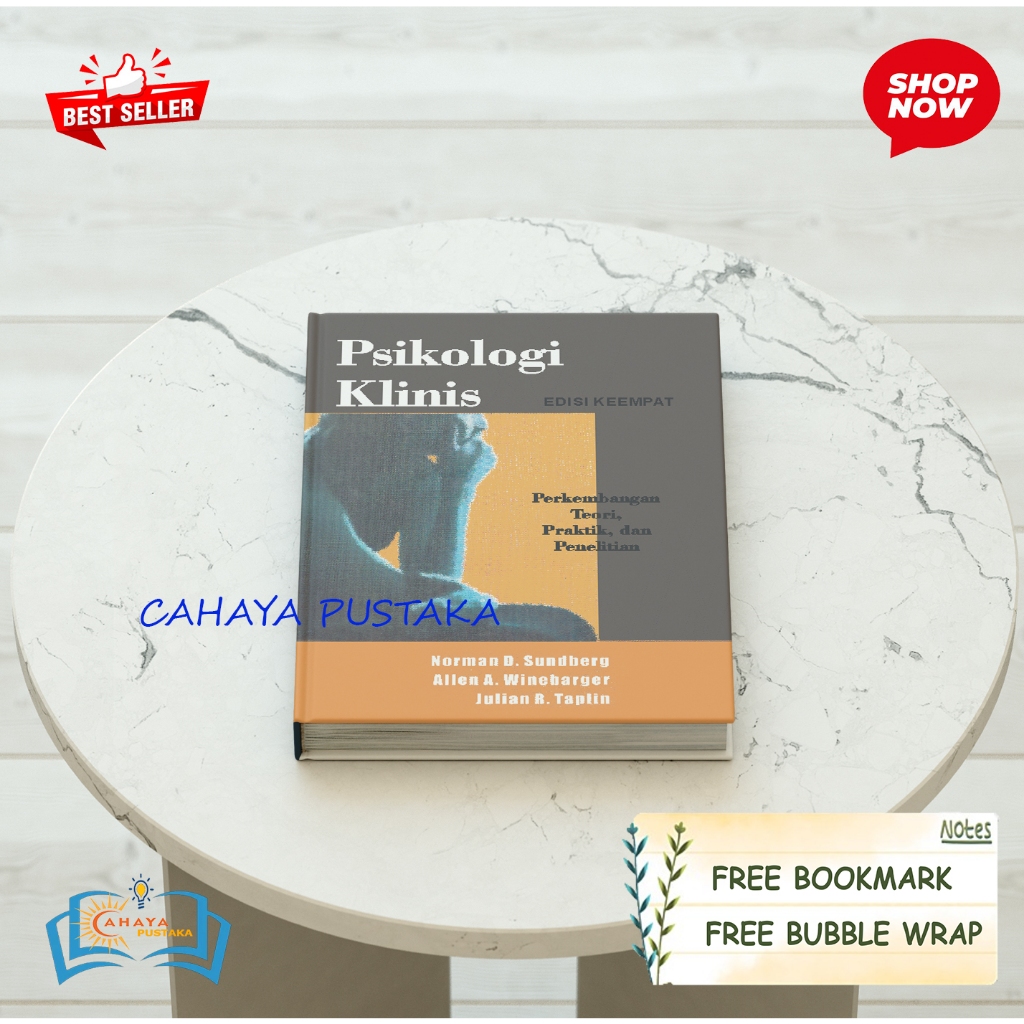 Psikologi Klinis; perkembangan teori, praktik dan penelitian edisi 4 by Sundberg, Norman D