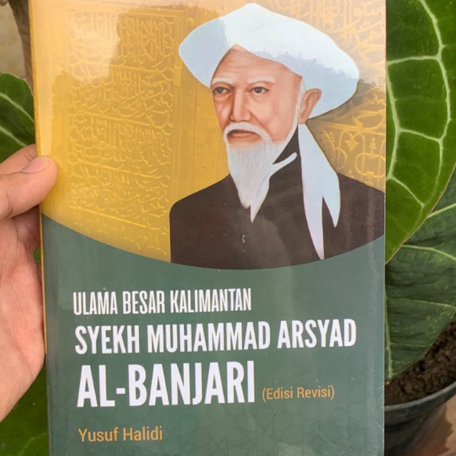 Buku Biografi Syekh Muhammad Arsyad Al-banjari