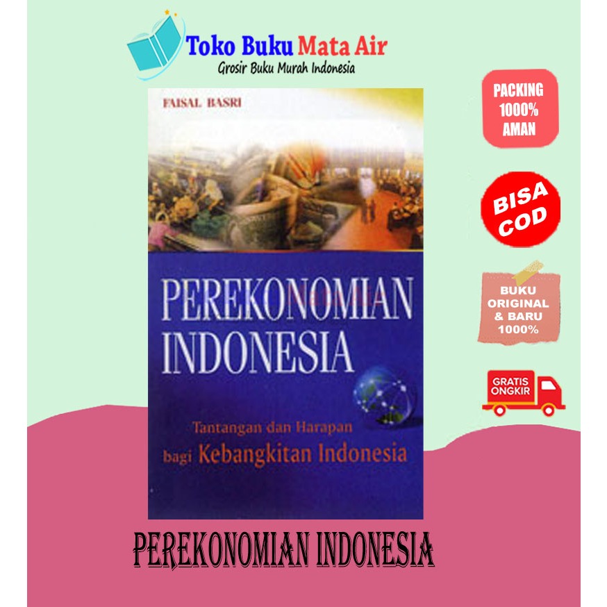 BEST SELLER ORIGINAL PEREKONOMIAN INDONESIA TANTANGAN DAN HARAPAN FAISAL ERLANGGA