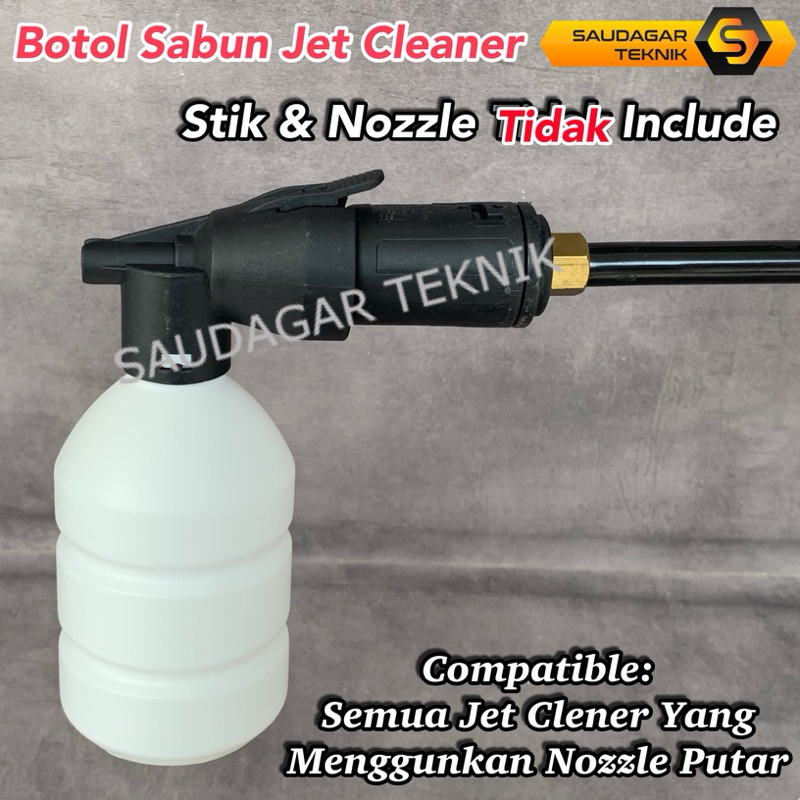 Botol Sabun Jet Cleaner Universal Botol Busa Foam Mesin Steam Cuci Mobil Motor Support Lakoni Laguna Daytona Rpw 70 QL1900 QL2500