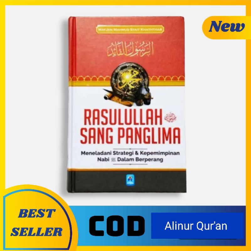 Buku Rasulullah Sang Panglima Meneladani Kepemimpinan Nabi.