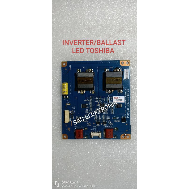 INVERTER DRIVER BALLAST TV LED TOSHIBA 50 INCH 50L2300VJ 50L2300 50L2400VJ 50L2400 50L4300VJ 50L4300