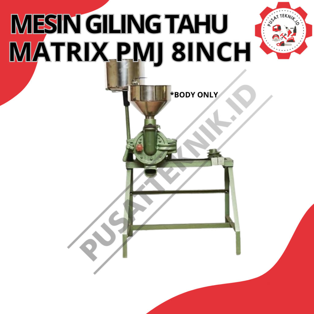 MATRIX PMJ 8INCH MESIN GILING TAHU KACANG KEDELAI PMJ 8INCH