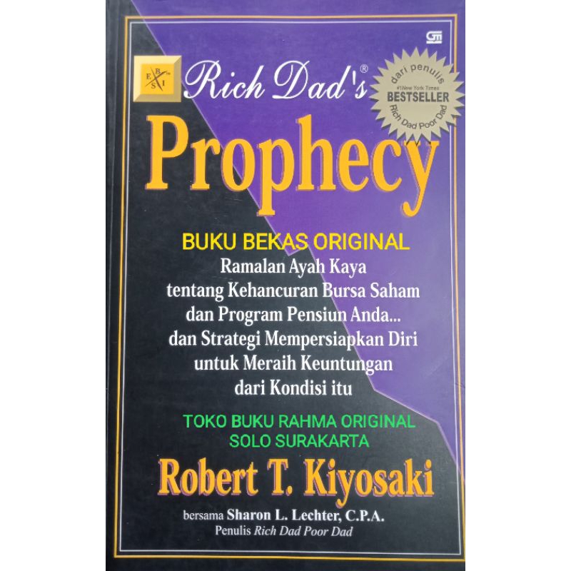 Rich Dad's Prophecy Ramalan Ayah Kaya Tentang Kehancuran Saham dan Program Pensiun Anda dan Strategi