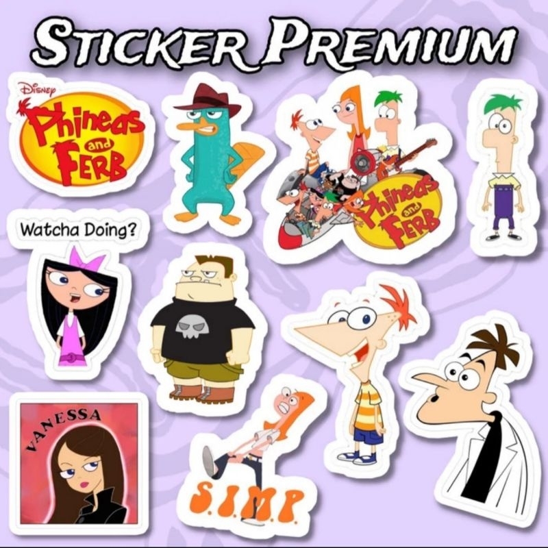 

Sticker phineas and ferb Pack 10pcs Premium Waterproof