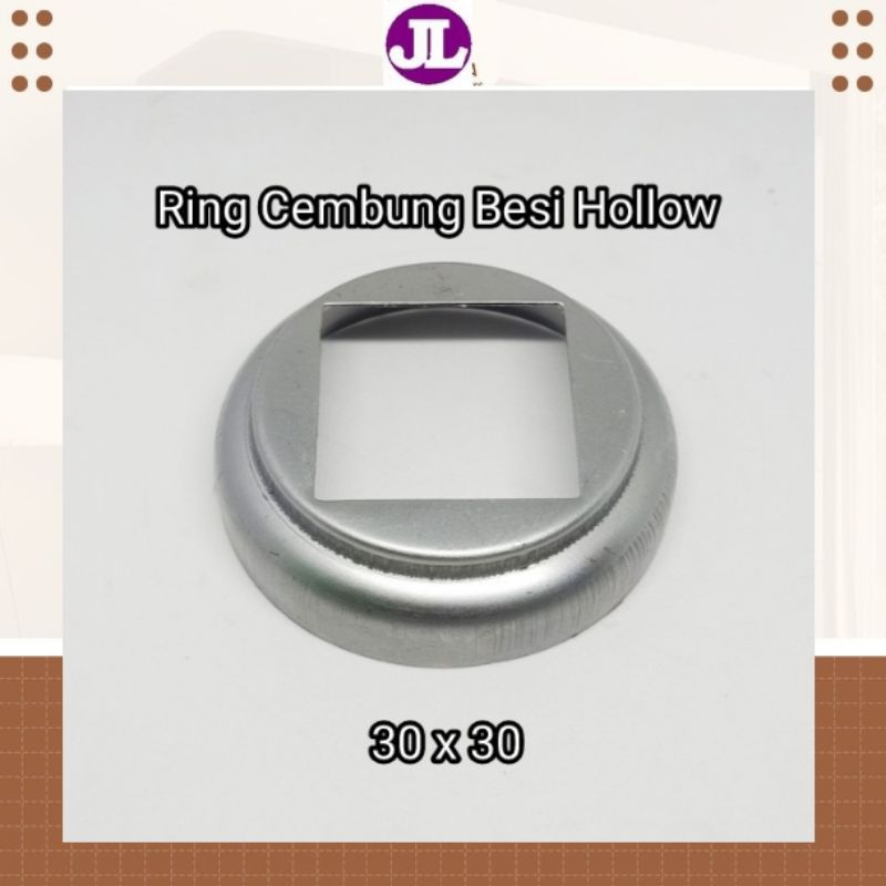 Ring Cembung Hollow 30x30 Tapak Cembung Hollow 30x30 Ring Cembung Besi Hollow 30x30