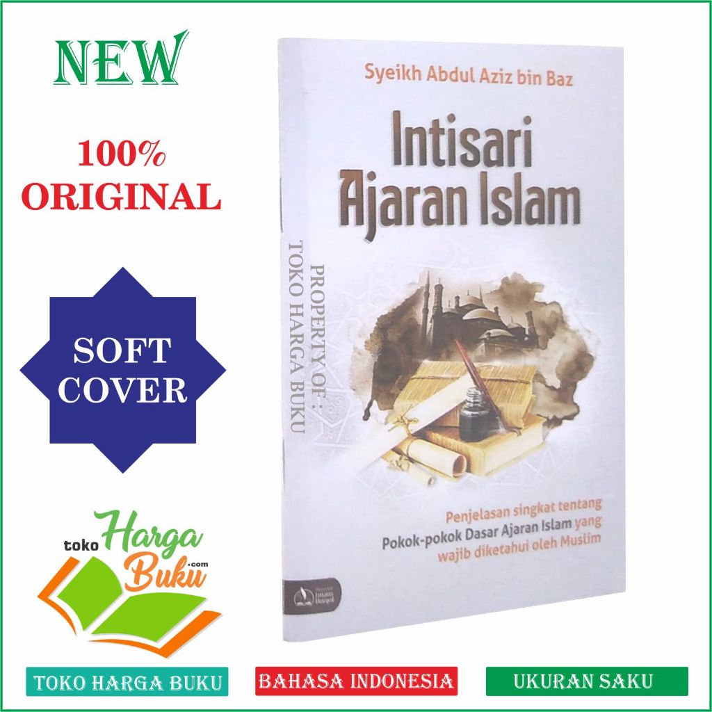 Foto Intisari Ajaran Islam Penjelasan Singkat Pokok-Pokok Dasar Ajaran Islam Pustaka Imam Bonjol