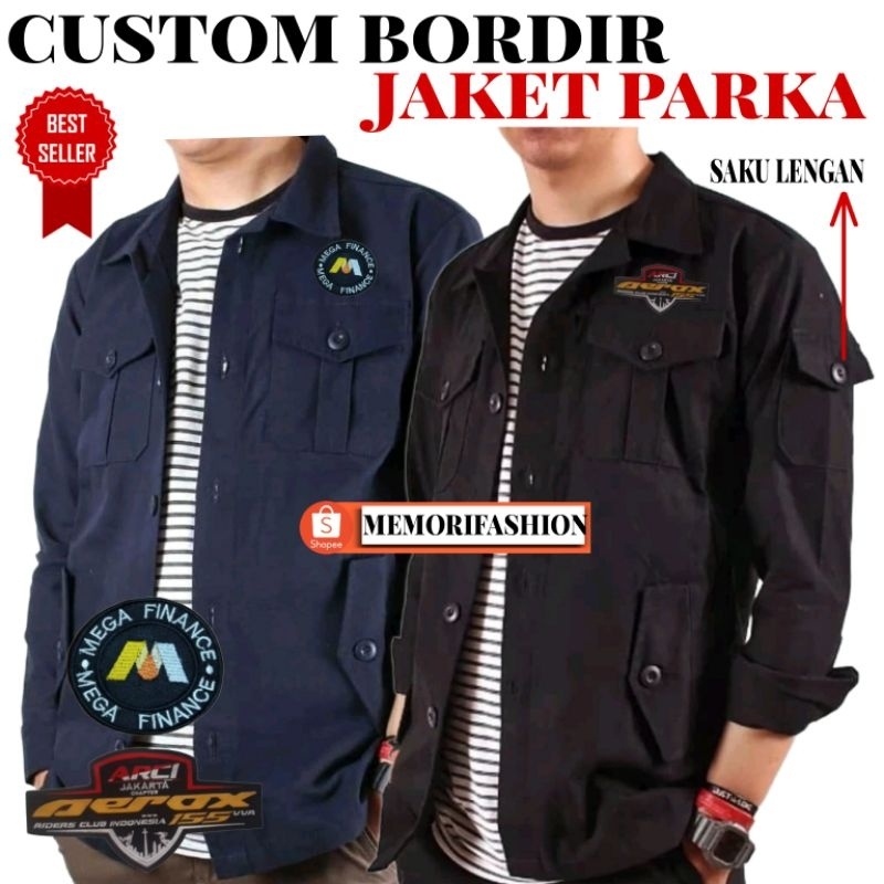 JAKET PARKA CUSTOM BORDIR SATUAN