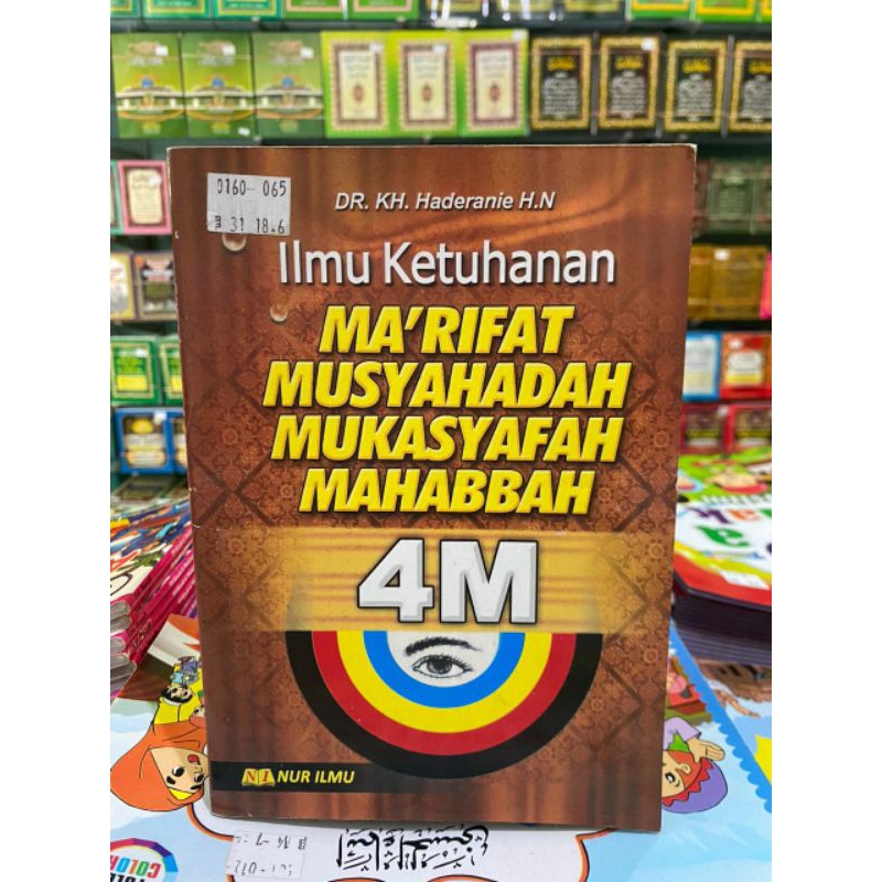 BUKU ILMU KETUHANAN 4M (MA'RIFAT, MUSYAHADAH, MUKASYAFAH, MAHABBAH) CD