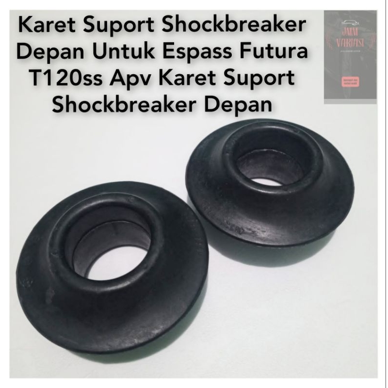 Karet Suport Shockbreaker Depan Untuk Espass Futura T120ss Apv Karet Suport Shockbreaker Depan