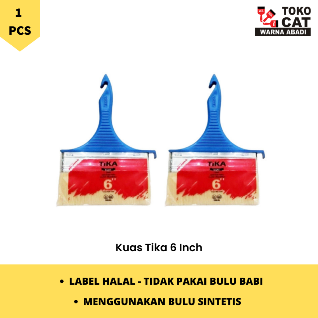 KUAS CAT TEMBOK - BRUSH TIKA 6 INCH
