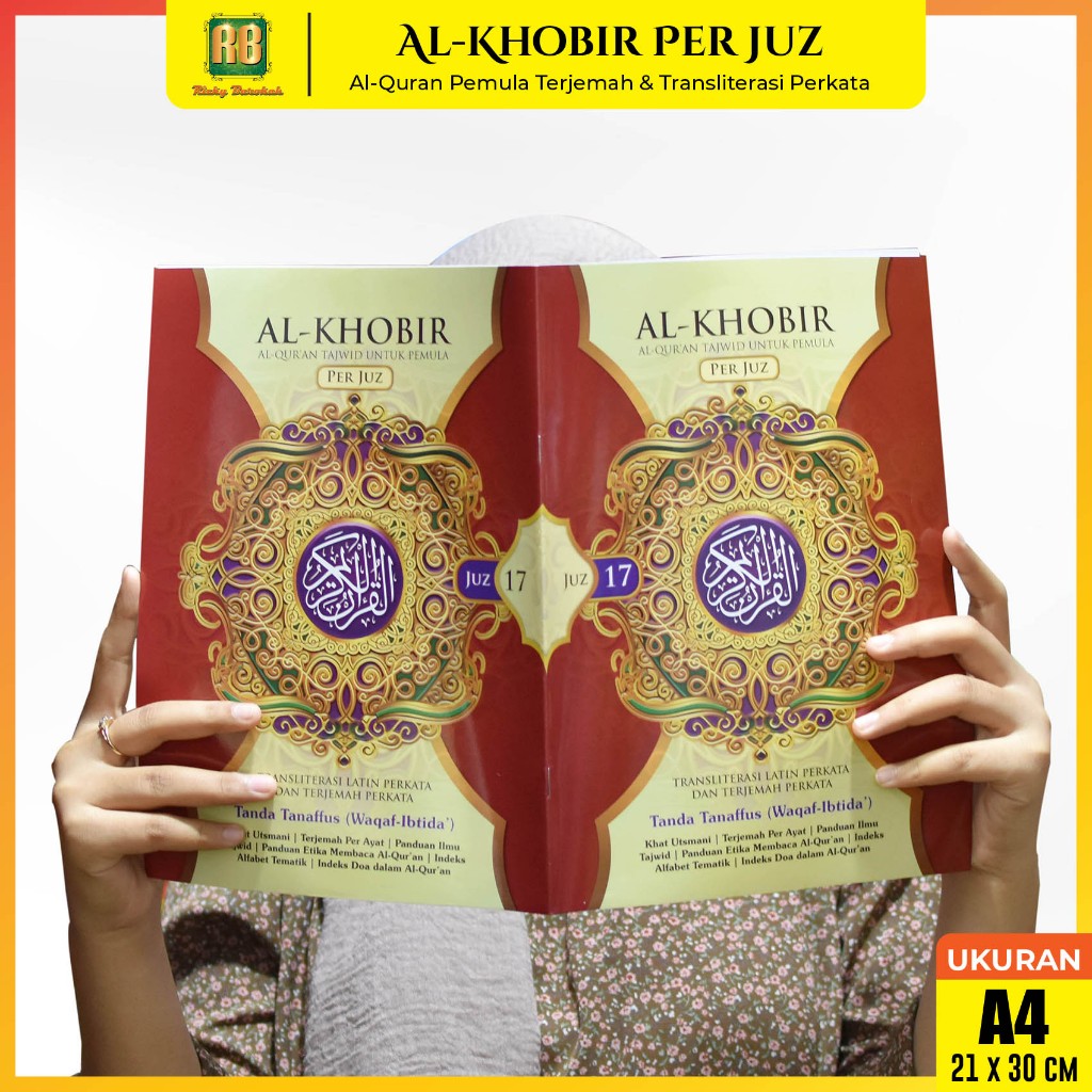 Al Khobir Alquran Per Juz A4 Ukuran Besar Quran Perkata dan Terjemahan 30 Jus Terpisah Jumbo Qur an 
