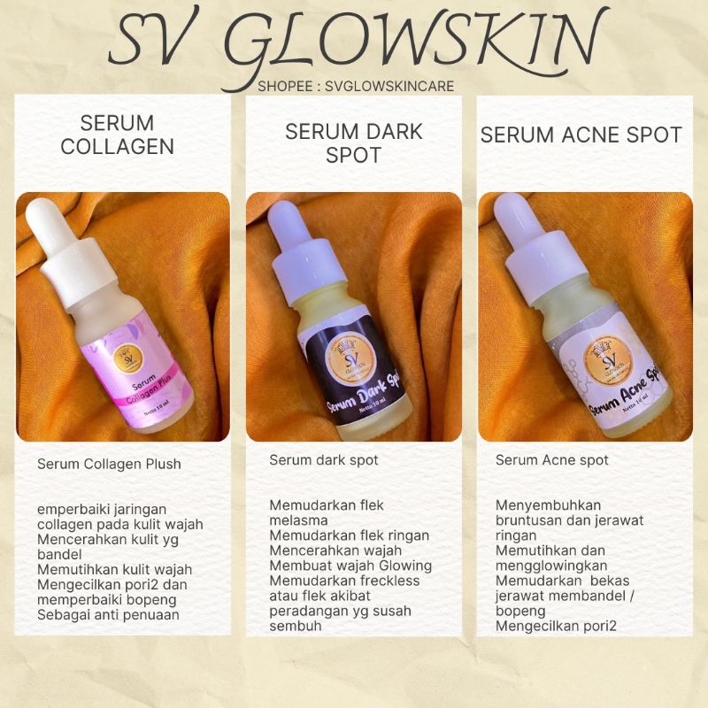 SV GLOWSKIN SERUM MUNGIL FLEK ACNE COLLAGEN DARK SPOT ACNE SPOT SERUM COLLAGEN PLUS