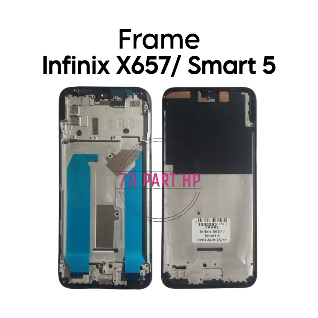 Frame Tulang Tengah Infinix X657 / Smart 5 / X657 / X657C / MZ--X657C / MZ-X657B - Dudukan Mesin & L