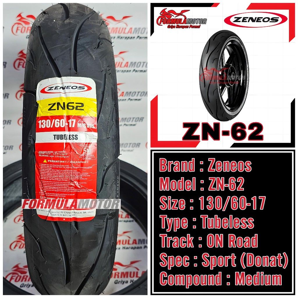 130/60-17 Zeneos ZN-62 ZN62 Ring 17 Tubeless (Profil Donat) Ban Belakang Motor CB, CBR, Ninja SL, Super Moto, Tracker-X, Xabre Tubles