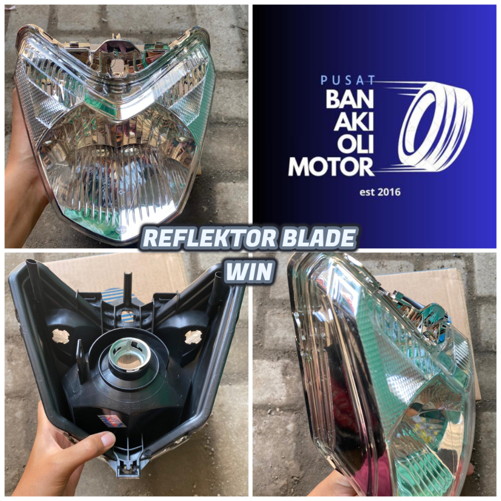 REFLEKTOR BLADE LAMPU DEPAN BLADE WIN || LAMPU DEPAN HEADLAMP BLADE MERK WIN