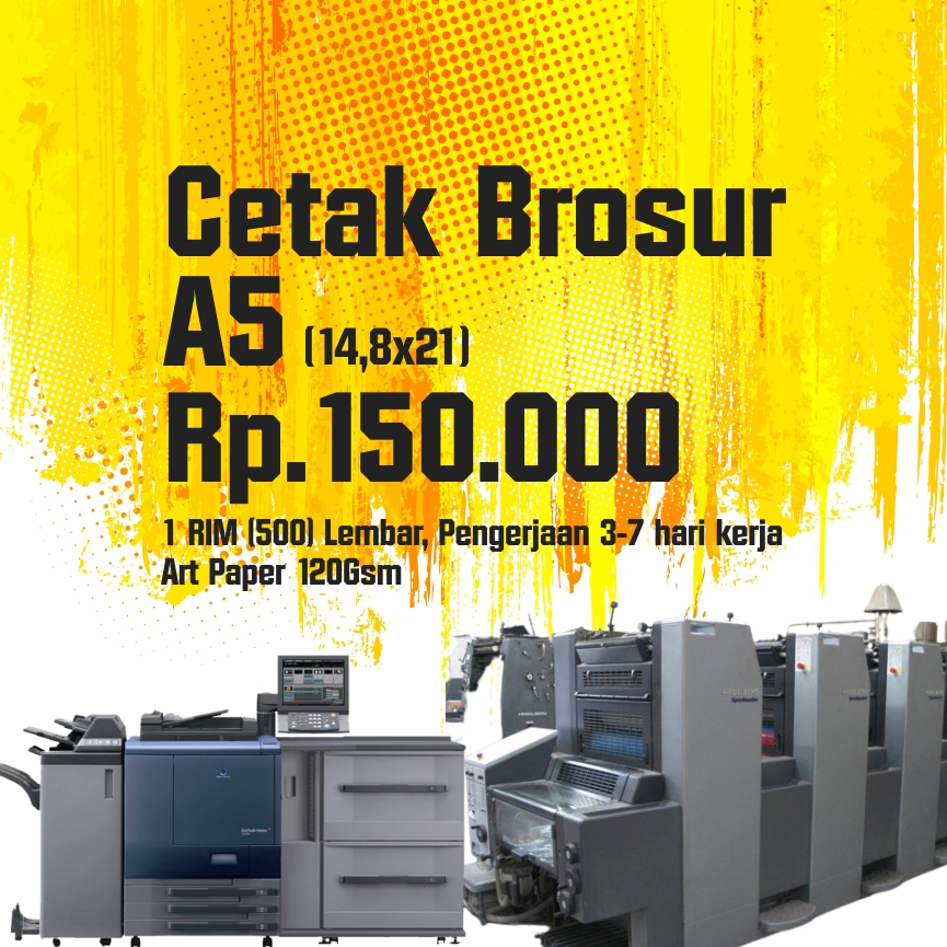 

Cetak Brosur A5 (1 Sisi) , artpaper 120, (Min 4 Rim)