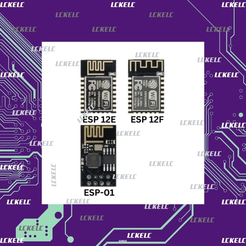 ESP8266 ESP-01 ESP-12E ESP-12F