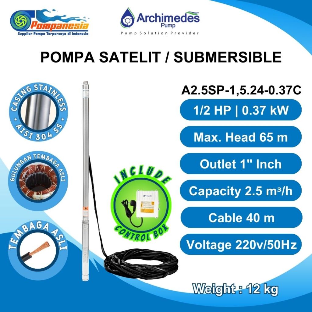 Pompa Submersible Satelit Sibel Casing 2.5" Inch 1/2 HP Plus Kabel 40m Merk Archimedes