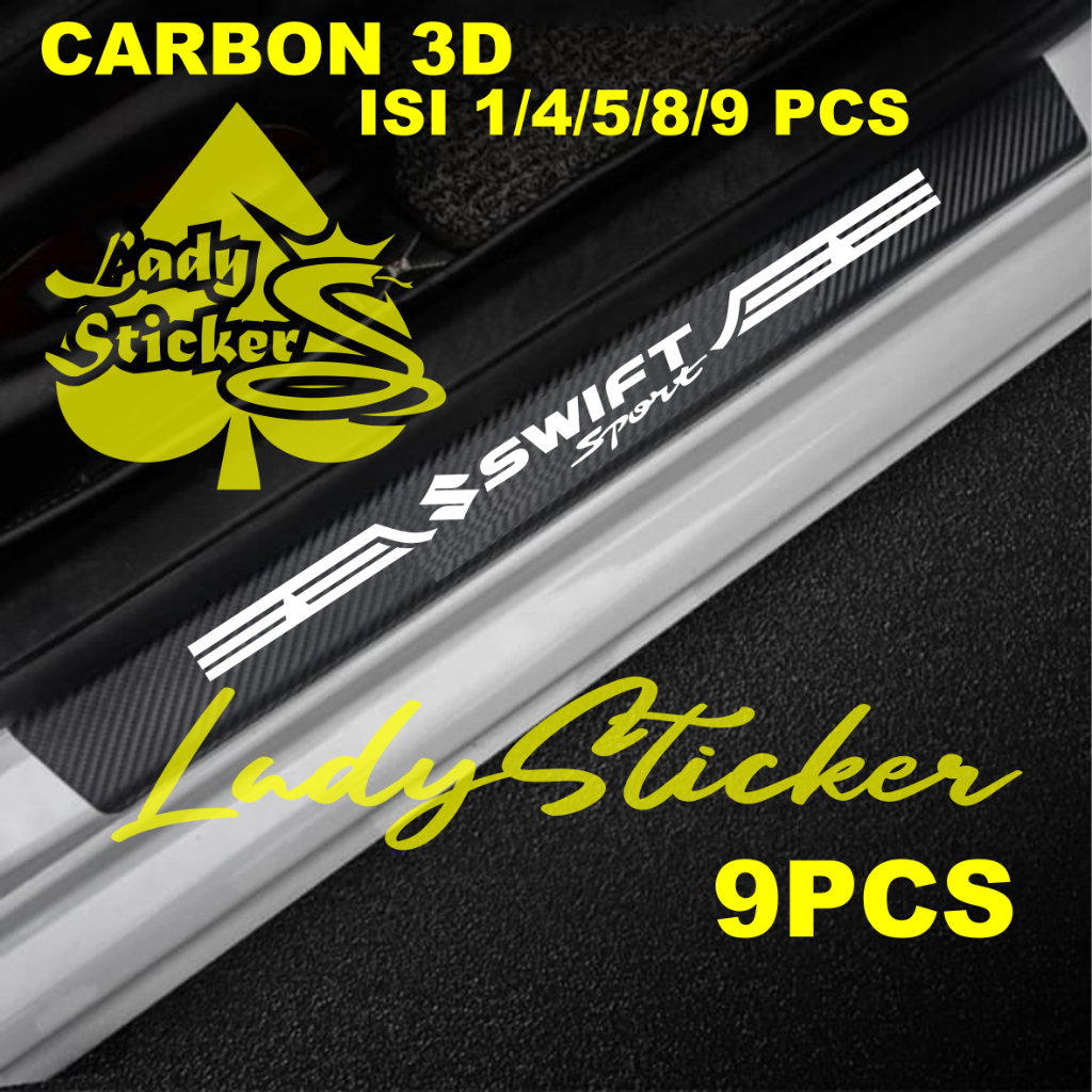 (LADY) CARBON 3D MOBIL SUZUKI SWIFT STICKER SILL PLATE CARBON 3D PIJAKAN BUMPER BAGASI MOBIL SWIFT S
