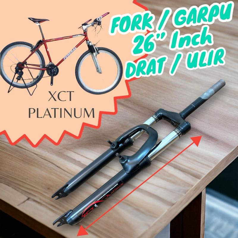 ( XCT PLATINUM / 26 SUSPENSI / DRAT ) Fork Garpu Sepeda MTB Federal Model Drat Ulir 25.4 mm Untuk Ro