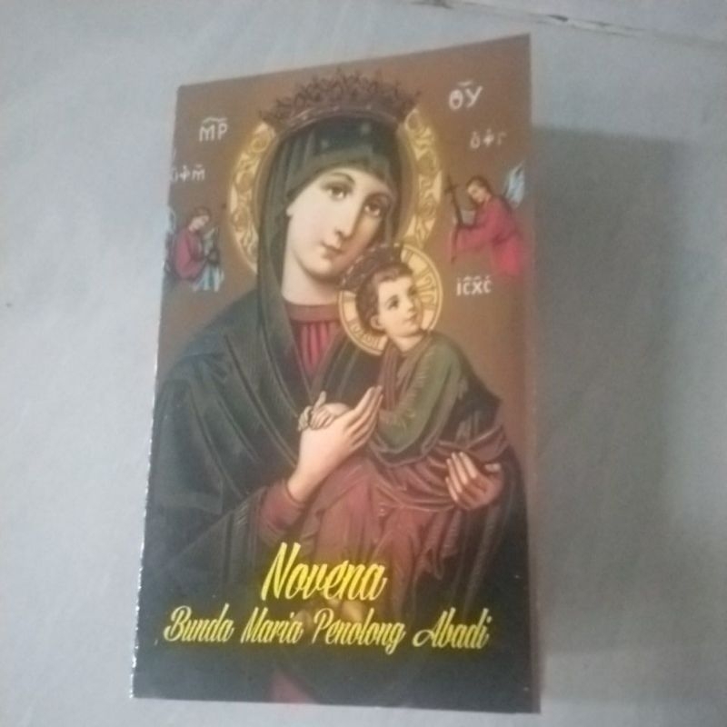 NOVENA Bunda Maria Penolong Abadi