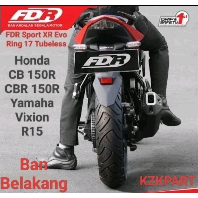 BAN Tubeless Belakang Honda CB 150R & Yamaha Vixion FDR SPORT XR EVO
