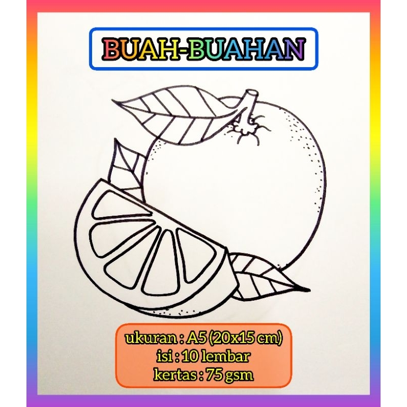 

LEMBAR MEWARNAI BUAH