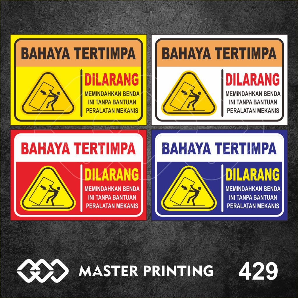 

429 - Stiker Bahaya Tertimpa, Sticker Vinyl, Premium, Tahan Air, Termurah, dan Bisa Custom