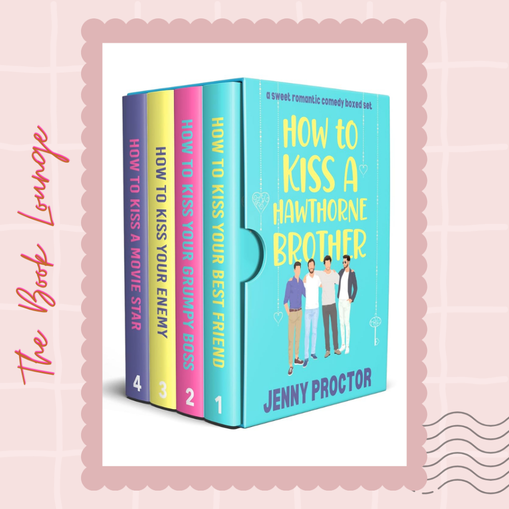 

How to Kiss a Hawthorne Brother The Complete Boxed Set //Jenny Proctor//