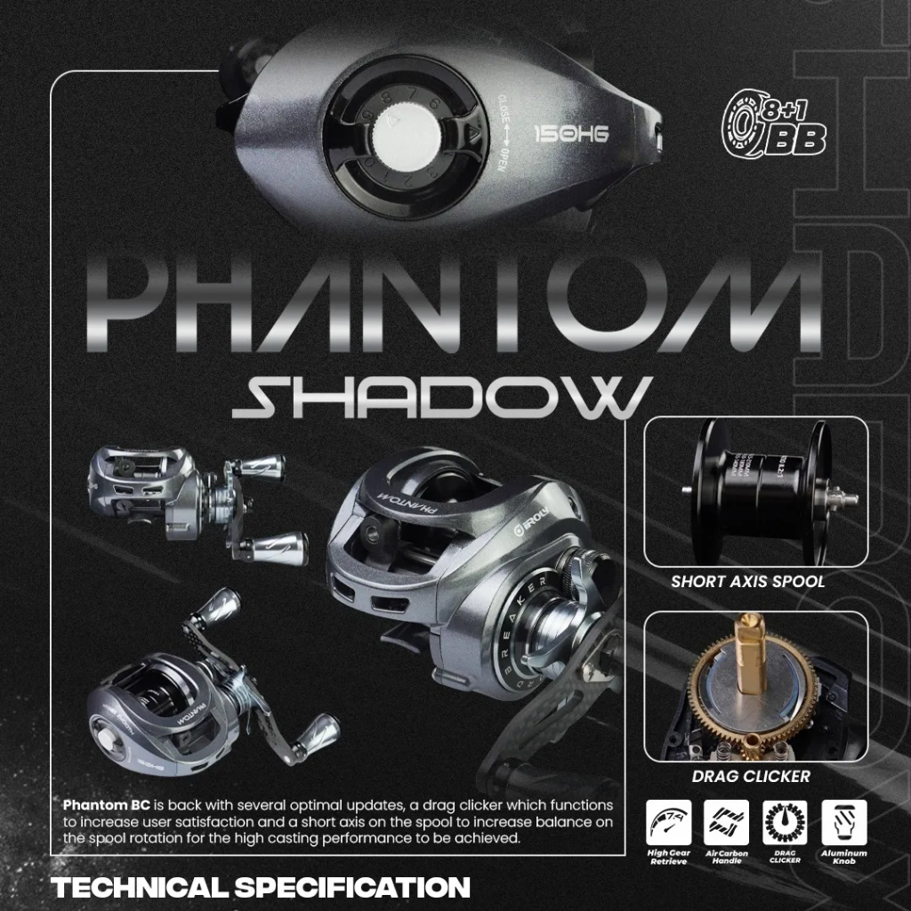 reel bc iroly PHANTOM SHADOW