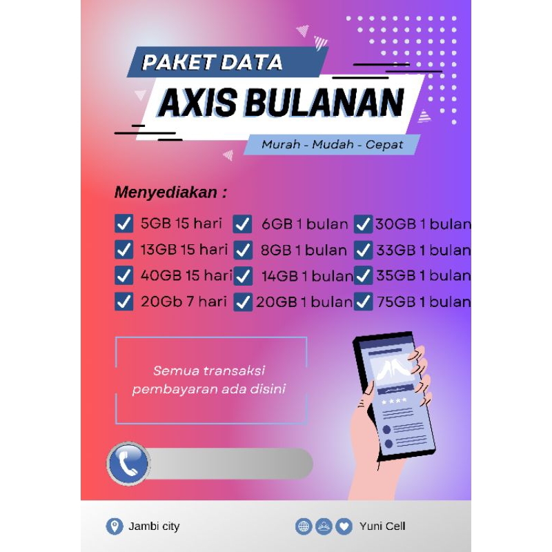 kuota Axis bulanan, paket data Axis, kuota tembak Axis