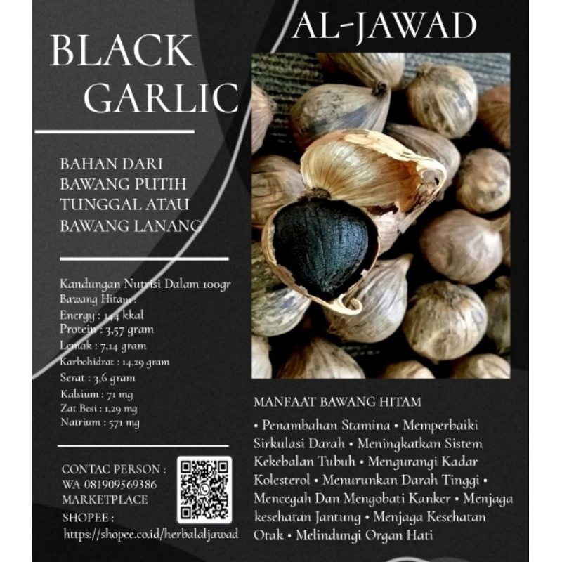 

AL-JAWAD BLACKGARLIK(bawang hitam tunggal) penambah stamina pria 130gram isi 25butir