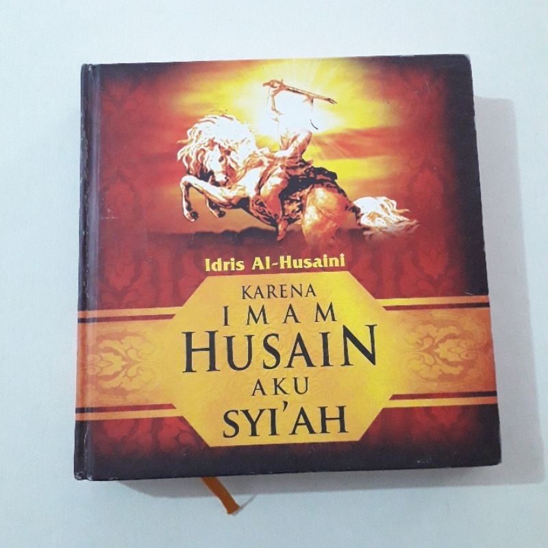 KARENA IMAM HUSAIN AKU SYIAH IDRIS AL HUSAINI