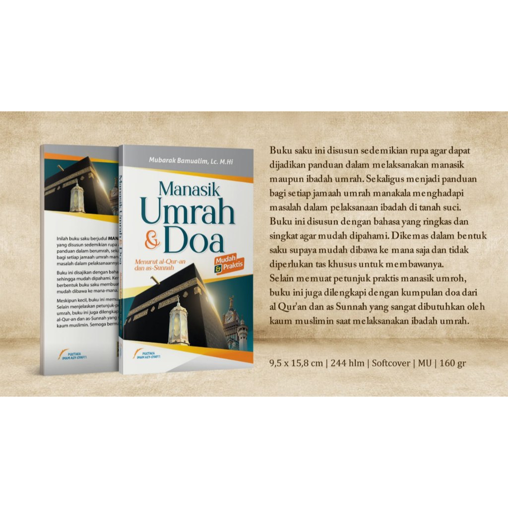 Manasik Umrah dan Doa / Penerbit Pustaka Imam Asy Syafii / Mubarak bin Mahfudh Bamuallim, Lc