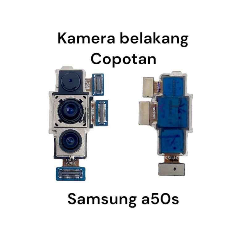 Kamera belakang Copotan samsung a50s original