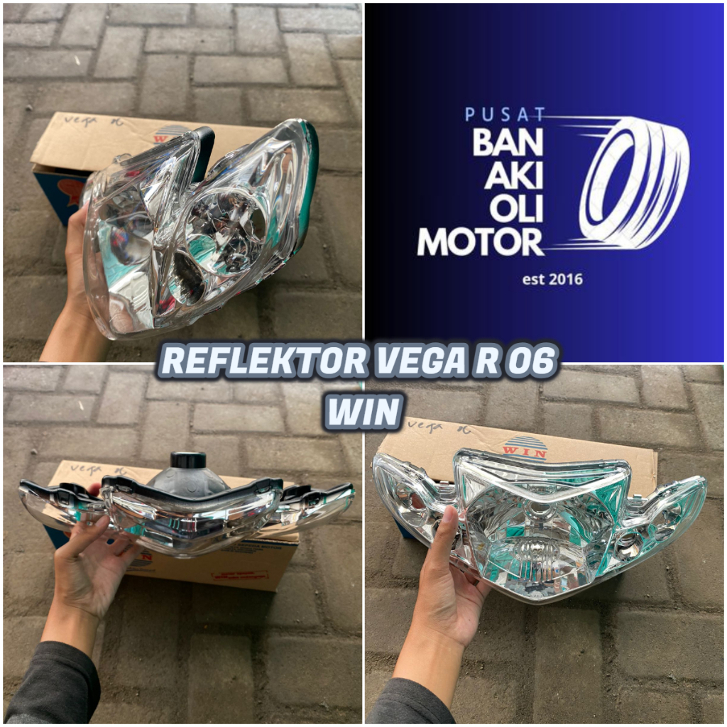 REFLEKTOR LAMPU DEPAN VEGA R NEW 2006 MERK WIN || REFLEKTOR HEADLAMP VEGA R 2006 WIN