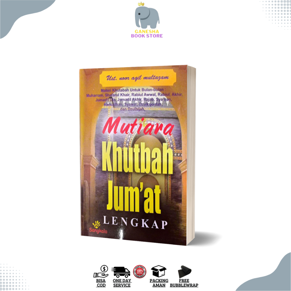 Mutiara Khutbah Jumat Lengkap