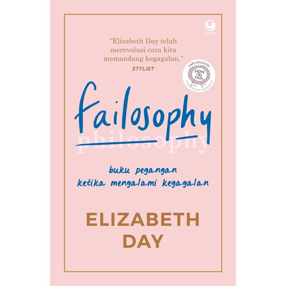 Failosophy - Elizabeth Day