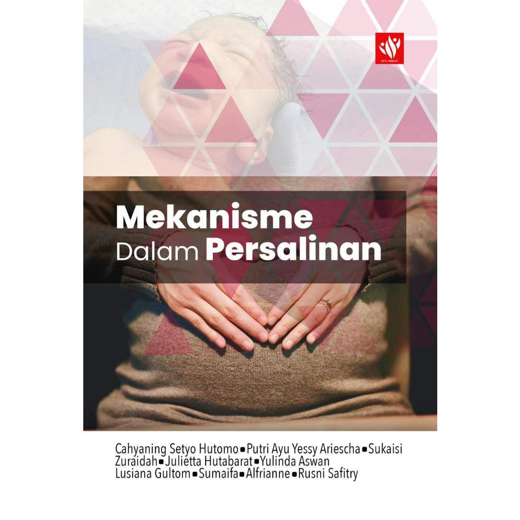 Mekanisme Dalam Persalinan