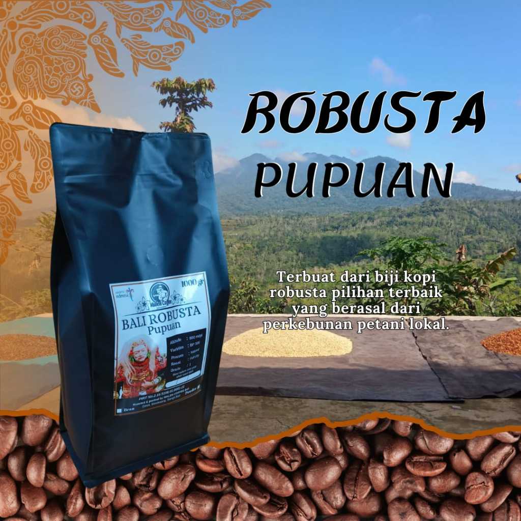 

Kopi robusta pupuan tabanan premium/kopi bali/biji kopi robusta/bubuk kopi robusta