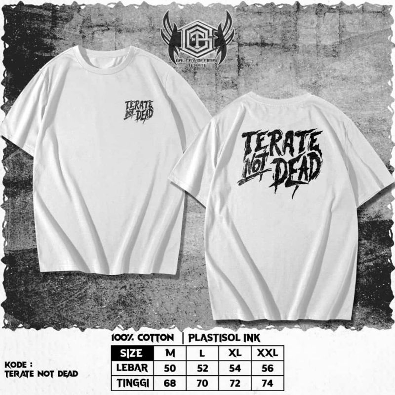 KAOS TERATE SH TERATE KEKINIAN TERLARIS KAOS KEREN TERATE NOT DEAD
