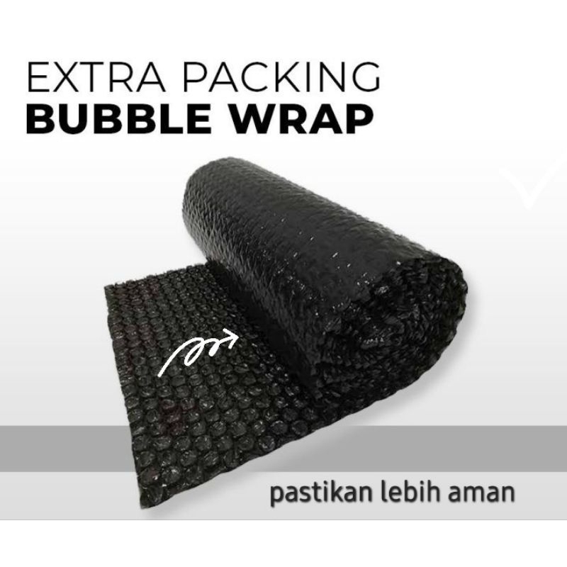 

EXTRA PACKING BUBBLE WRAP
